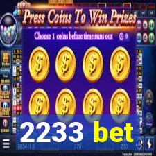 2233 bet